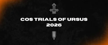 CoS Trials of Ursus 2026