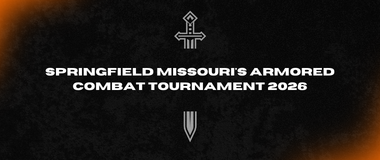 Springfield Missouri's Armored Combat Tournament 2026